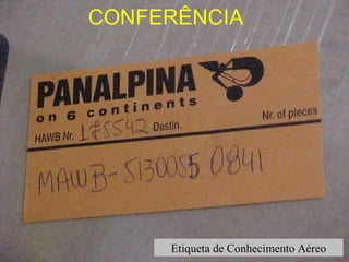 CONFERÊNCIA Etiqueta de Conhecimento Aéreo 