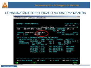 CONSIGNATÁRIO IDENTIFICADO NO SISTEMA MANTRA 