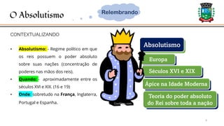 Slides Historia : Os teóricos do absolutismo e Mercantilismo.pdf