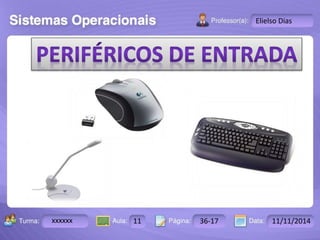 Turma: 2503-B Aula: 10 Pág: 10 a 17 Data: 18-jan-12 
xxxxxx 11 36-17 11/11/2014 
Instrutor: Ricardo Paladini Matos 
Elielso Dias 
 