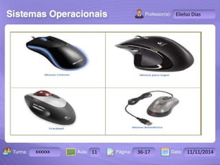 Turma: 2503-B Aula: 10 Pág: 10 a 17 Data: 18-jan-12 
xxxxxx 11 36-17 11/11/2014 
Instrutor: Ricardo Paladini Matos 
Elielso Dias 
 