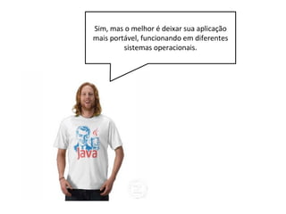 Porém, para salvar no banco de dados,
precisamos adicioná-lo também ao banco.
 