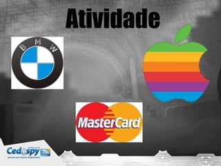 Atividade
 