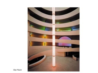 Dan Flavin
 