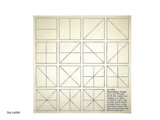 Sol LeWitt
 