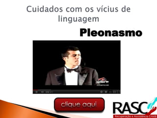 Pleonasmo
 