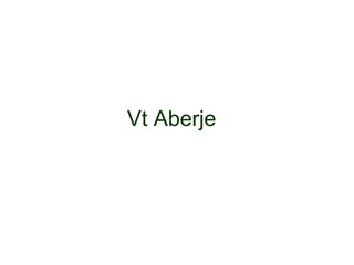 Vt Aberje   
