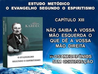 Que a mão esquerda não saiba o que faz a direita - evangelho | PPTX