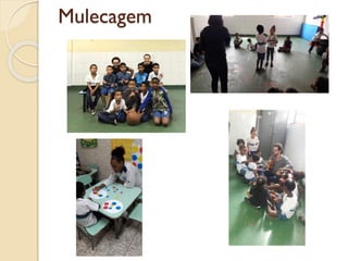 Mulecagem
 