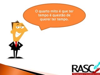 Quem administra o tempo 
geralmente não vive numa corrida 
perpétua contra o tempo, não 
precisa trabalhar horas extras e, 
geralmente, produz muito mais! 
Mas não se engane: o processo de 
administrar o tempo não é fácil. É 
preciso realmente querer tornar-se 
senhor de seu tempo para conseguir 
administrá-lo. Se você ainda não se 
compenetrou da necessidade de 
fazê-lo, aqui vão algumas 
considerações que podem 
convencê-lo. 
 