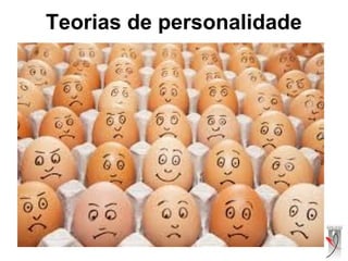 Teorias de personalidade
 