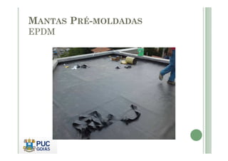 MANTAS PRÉ-MOLDADAS 
EPDM 
 