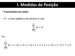I. Medidas de Posição
 