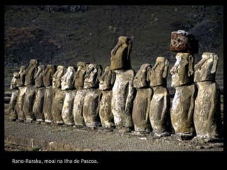 Rano-Raraku, moai na Ilha de Pascoa.
 