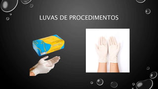 LUVAS DE PROCEDIMENTOS
 