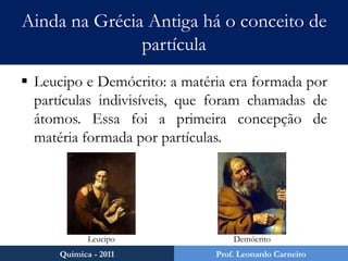 Fracionamento de MisturasSistemas homogêneos sólido-líquido:Destilação simplesQuímica - 2011Prof. Leonardo Carneiro