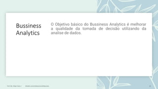 Bussiness
Analytics
 