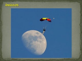 ÂNGULOS 