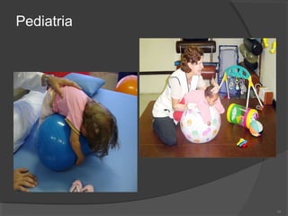 Pediatria
10
 