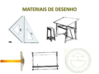 MATERIAIS DE DESENHO
 