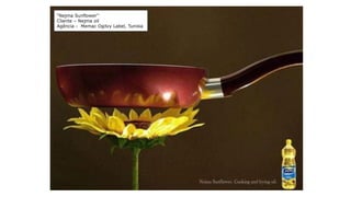 “Nejma Sunflower”
Cliente – Nejma oil
Agência - Memac Ogilvy Label, Tunisia
 