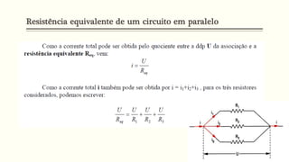 Resistência equivalente de um circuito em paralelo
 