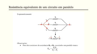 Resistência equivalente de um circuito em paralelo
 