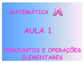 Aula 1 - Matemática Aplicada