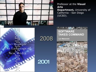 2001 2008 Professor at the  Visual Arts Department,  University of California - San Diego  (UCSD).   