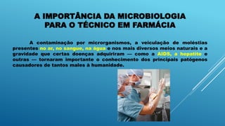 AULA 1 MICRO TECNICO EM ENFERMAGEM SAUDE | PPTX