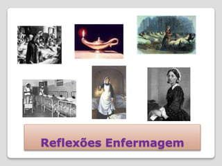 Reflexões Enfermagem
 