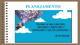 PLANEJAMENTO
 