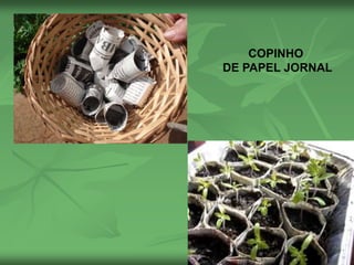 COPINHO
DE PAPEL JORNAL
 