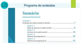 Programa de conteúdos
 