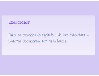 Conceitos de Sistemas Operacionais