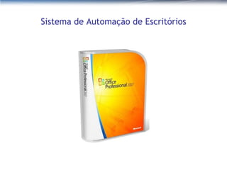 Sistema de Automação de Escritórios 