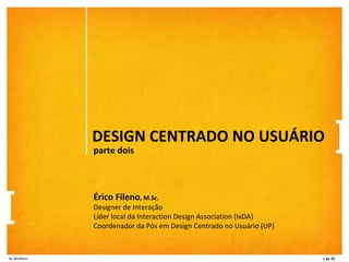 Aula 2 - Minicurso sobre Design Centrado no Usuário