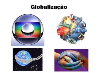 Globalização 