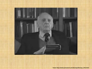 Fonte: http://www.prmuseum.com/bernays/bernays_1915.html
 