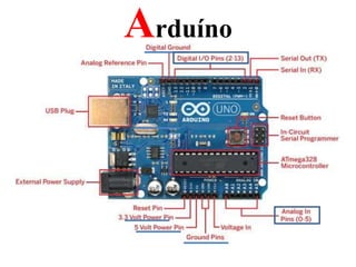 Arduíno
 