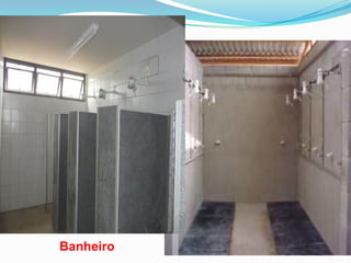 Banheiro
 