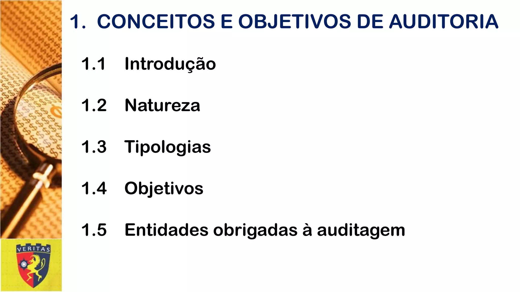 Aula 2 - 1. Conceitos e objetivos da Auditoria. | PDF