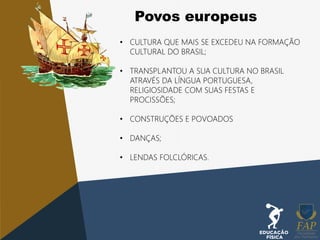 Influencias europeias na cultura brasileira | PDF