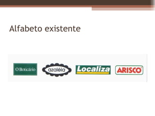 Alfabeto existente 