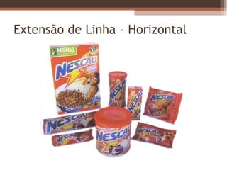 Extensão de Linha - Horizontal 