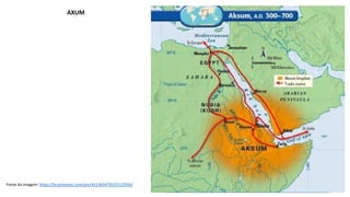 AXUM
Fonte da imagem: https://br.pinterest.com/pin/431360470531512956/
 