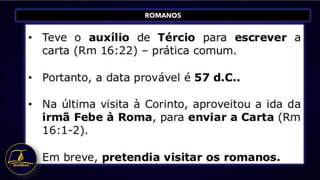 ROMANOS
 