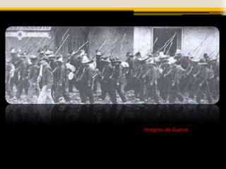 Imagens da Guerra
 