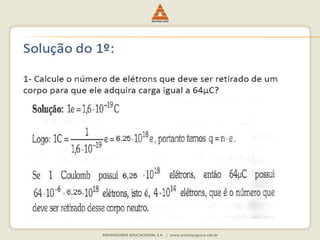 Aula 2 - Eletricidade e Eletrônica - Eletrização e Cargas elétricas