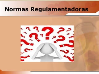 Normas Regulamentadoras 
